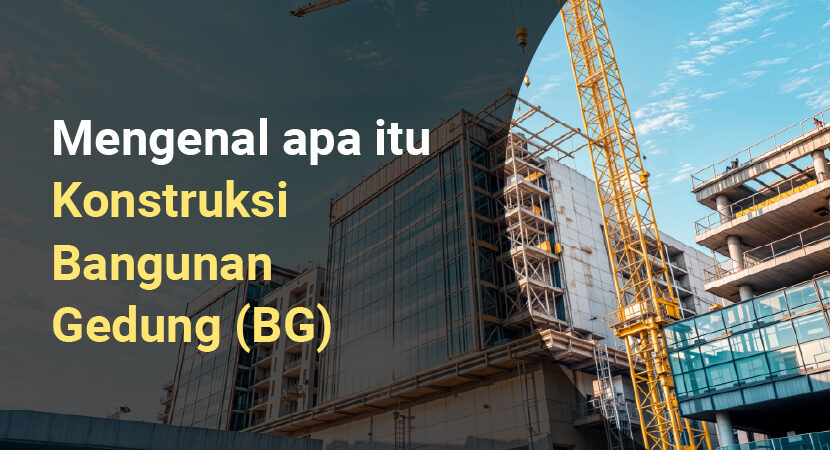 konstruksi bangunan gedung