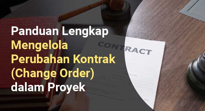 Mengelola Perubahan Kontrak