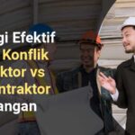 Konflik Kontraktor vs Subkontraktor