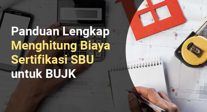 Menghitung Biaya Sertifikasi SBU