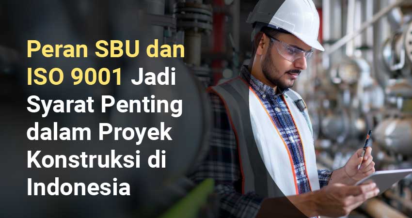 Peran SBU dan ISO 9001