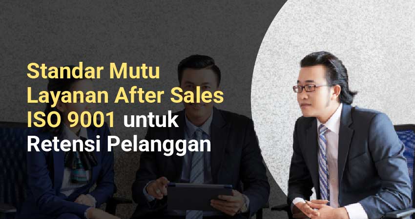 ISO 9001 layanan after sales